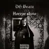 HORROR SHOW BEAT TAPE (instrumental) - EP album lyrics, reviews, download