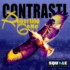 Contrasti - Single by Robertino, Gene il bimboh & Squale_Beat album reviews, ratings, credits