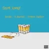 Shot Away (feat. Triton Taylor) - Single album lyrics, reviews, download