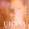 Utopía (feat. Iguana) - Single album lyrics, reviews, download