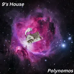 9's House - Single by Polynomos album reviews, ratings, credits