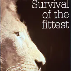 Survival of the Fittest - Single by John Anthony Pollard album reviews, ratings, credits