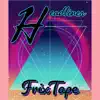 Headliner - Single album lyrics, reviews, download