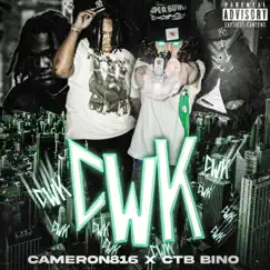 CWK (feat. CTB Bino) Song Lyrics