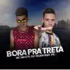 Bora pra Treta (feat. PK) - Single album lyrics, reviews, download