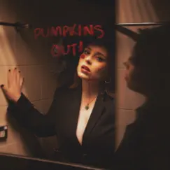 Pumpkins Out Song Lyrics