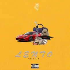 Lento - Single by Cizco J album reviews, ratings, credits