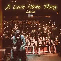 A Love Hate Thing - Single by Lewie album reviews, ratings, credits