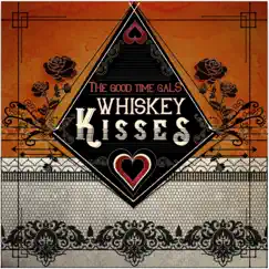 Whiskey Kisses Song Lyrics