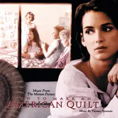 How To Make an American Quilt (Original Motion Picture Soundtrack) by Various Artists album reviews, ratings, credits
