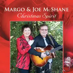 Christmas Spirit - Single by Margo & Joe McShane album reviews, ratings, credits