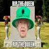 R.I.P the Queen (p.cxsar) - Single album lyrics, reviews, download