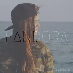 Pandora - Single by Cardden album reviews, ratings, credits