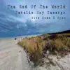 The End of the World - EP album lyrics, reviews, download