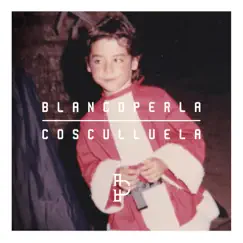 Blanco Perla by Cosculluela album reviews, ratings, credits