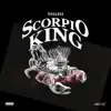 Scorpio King - EP album lyrics, reviews, download