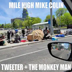 Tweeter and the Monkey Man - Single by Mile High Mike Colin album reviews, ratings, credits