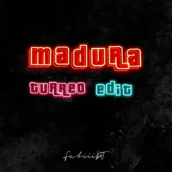 Madura (Turreo edit) - Single by Fabiii DJ album reviews, ratings, credits