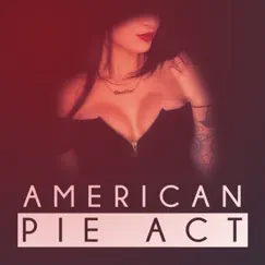 American Pie Act - Single by PHILAZ album reviews, ratings, credits