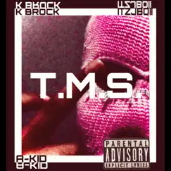 T.M.S. (feat. ITZJBOII) Song Lyrics