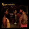 Comé que faz (feat. Jotapê!) - Single album lyrics, reviews, download
