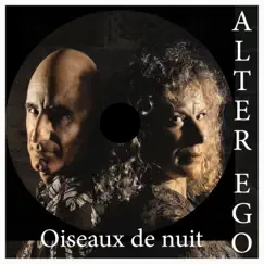 Oiseaux de nuit by Alter Ego album reviews, ratings, credits