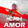 Nada de Amor - Single album lyrics, reviews, download