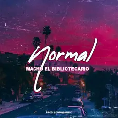 Normal - Single by Machu el Bibliotecario album reviews, ratings, credits