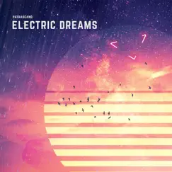 Electric Dreams by PATRASCANO album reviews, ratings, credits