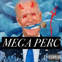 Mega Perc - Single by Angel Dust OG album reviews, ratings, credits