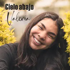 Cielo abajo by Valeria album reviews, ratings, credits
