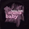 drama baby - Single album lyrics, reviews, download