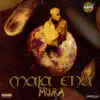 Mala Ena - Single album lyrics, reviews, download