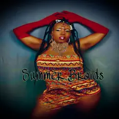 Summer Braids - Single by Sonia Grace album reviews, ratings, credits