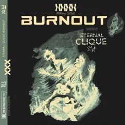 Burnout by ETERNAL CLIQUE album reviews, ratings, credits