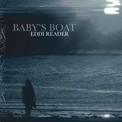 Baby's Boat - Single by Eddi Reader album reviews, ratings, credits
