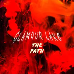 The Path - Single by Glamour Lake album reviews, ratings, credits