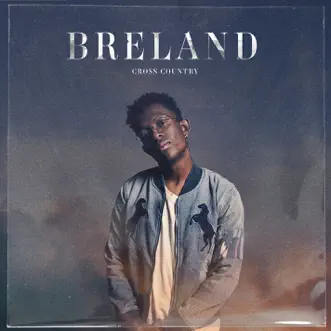 Cross Country by BRELAND album download
