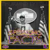 Speaking Facts - Single album lyrics, reviews, download