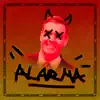 ALARMA - Single album lyrics, reviews, download