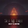 Set Me Free - Single album lyrics, reviews, download