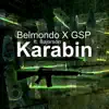 Karabin (feat. Bajorson) - Single album lyrics, reviews, download