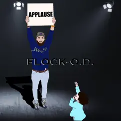 Applause - Single by Flock-O.D. album reviews, ratings, credits