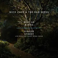 Give Us a Kiss - Single by Nick Cave & The Bad Seeds album reviews, ratings, credits