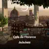 Café De Florence (Jazz Music) - EP album lyrics, reviews, download