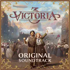 Original Soundtrack of Victoria 3 by Håkan Glänte, Audinity & Paradox Interactive album reviews, ratings, credits