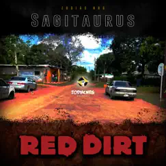 Red Dirt - EP by Sagitaurus album reviews, ratings, credits