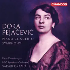 Dora Pejačević: Piano Concerto, Op. 33, Symphony in F-Sharp Minor, Op. 41 by Peter Donohoe, BBC Symphony Orchestra & Sakari Oramo album reviews, ratings, credits