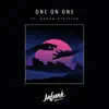One on One (feat. Aaron Pfeiffer) - Single album lyrics, reviews, download