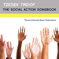 Tzedek Tirdof: The Jewish Social Action Songbook by Various Artists album reviews, ratings, credits